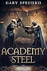 The Academy of Steel