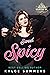 Spicy (Rugged Mountain Ink, #10)