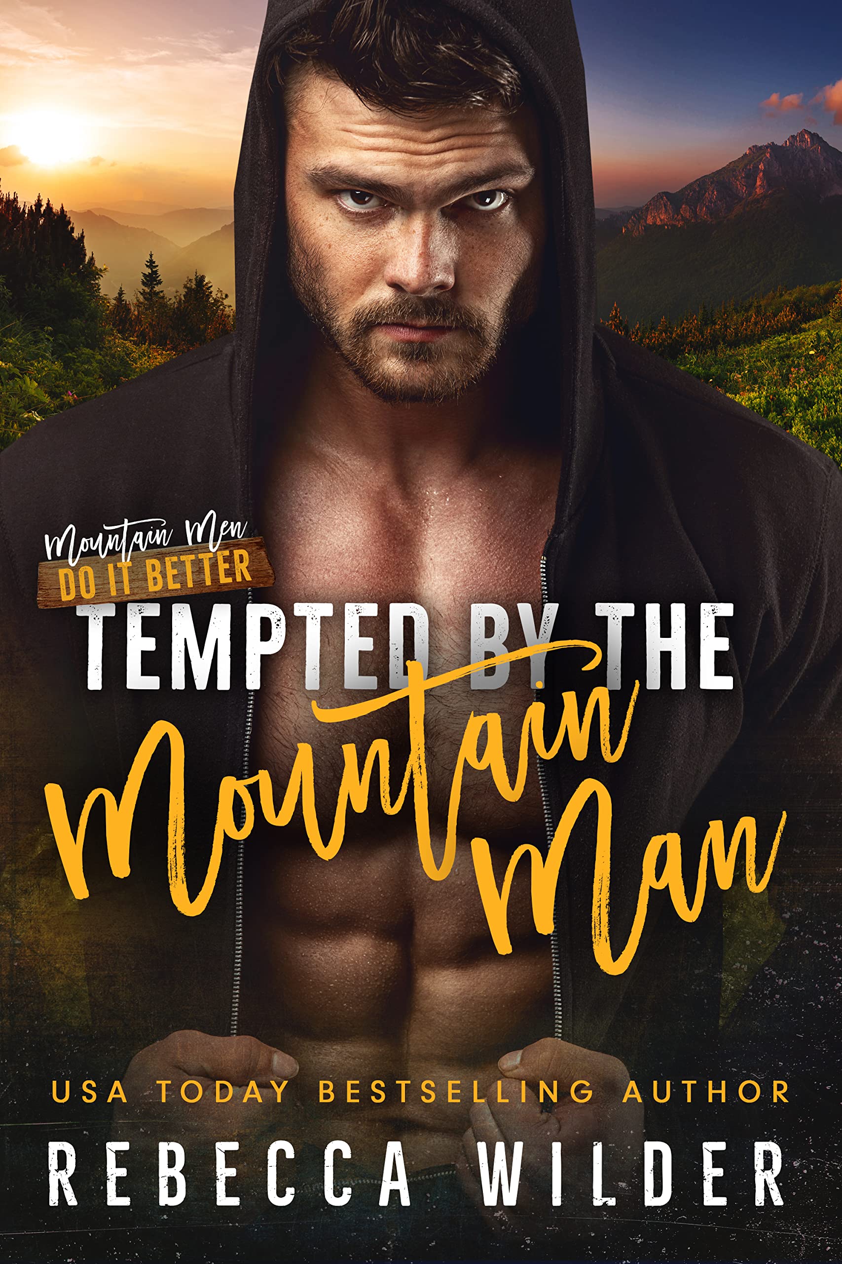 Tempted by the Mountain Man (Mountain Men Do It Better)
