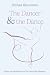 The Dancer and the Dance by Michael Wasserman