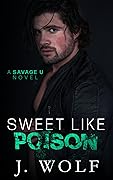 Sweet Like Poison