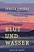 Blut und Wasser