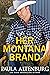 Her Montana Brand (The Bran...