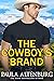 The Cowboy's Brand (The Bra...
