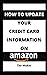 How To Update Credit Card Information: Update Your Credit Card Information On Your Amazon In less than 5 Minutes– A Step By Step Guide With pictorial Screenshots (Smart Kindle Tips Series)