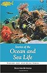 Stories of the Ocean and Sea Life