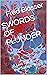 SWORDS OF PLUNDER: A Lost T...