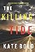 The Killing Tide (An Alexa Chase Suspense Thriller—Book 2)