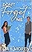 Don't Forget Me (Me Series ...
