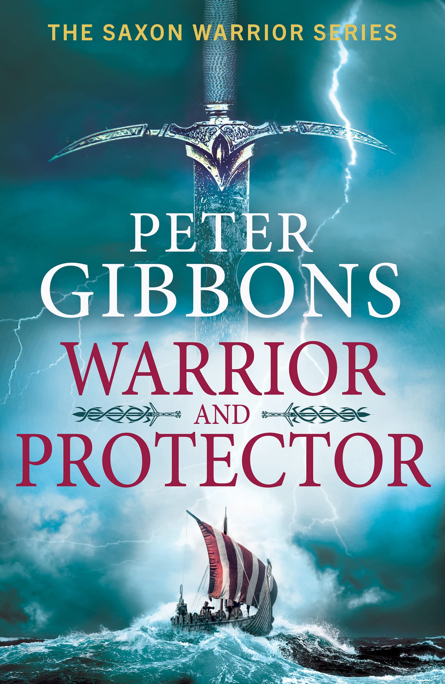 Warrior and Protector (The Saxon Warrior, #1)