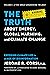 The Truth about Energy, Global Warming, and Climate Change: Exposing Climate Lies in an Age of Disinformation