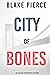 City of Bones (Ava Gold #3)