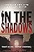 In The Shadows: The year's most explosive thriller