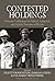 Contested Holdings by FELICITY BODENSTEIN