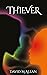 Thiever by David M Allan