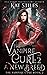 A New Breed (The Vampire Cure #2)