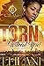 Torn Without You: A Thug Ro...