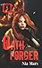 Oath Forger (Book 5): A Reverse Harem Sci-fi Romance