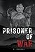 Prisoner of War by H. Pearce