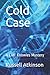 Cold Case: A Cliff Knowles Mystery (Cliff Knowles Mysteries)