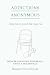 Addictions Anonymous by Spencer Crawford Fitzgerald