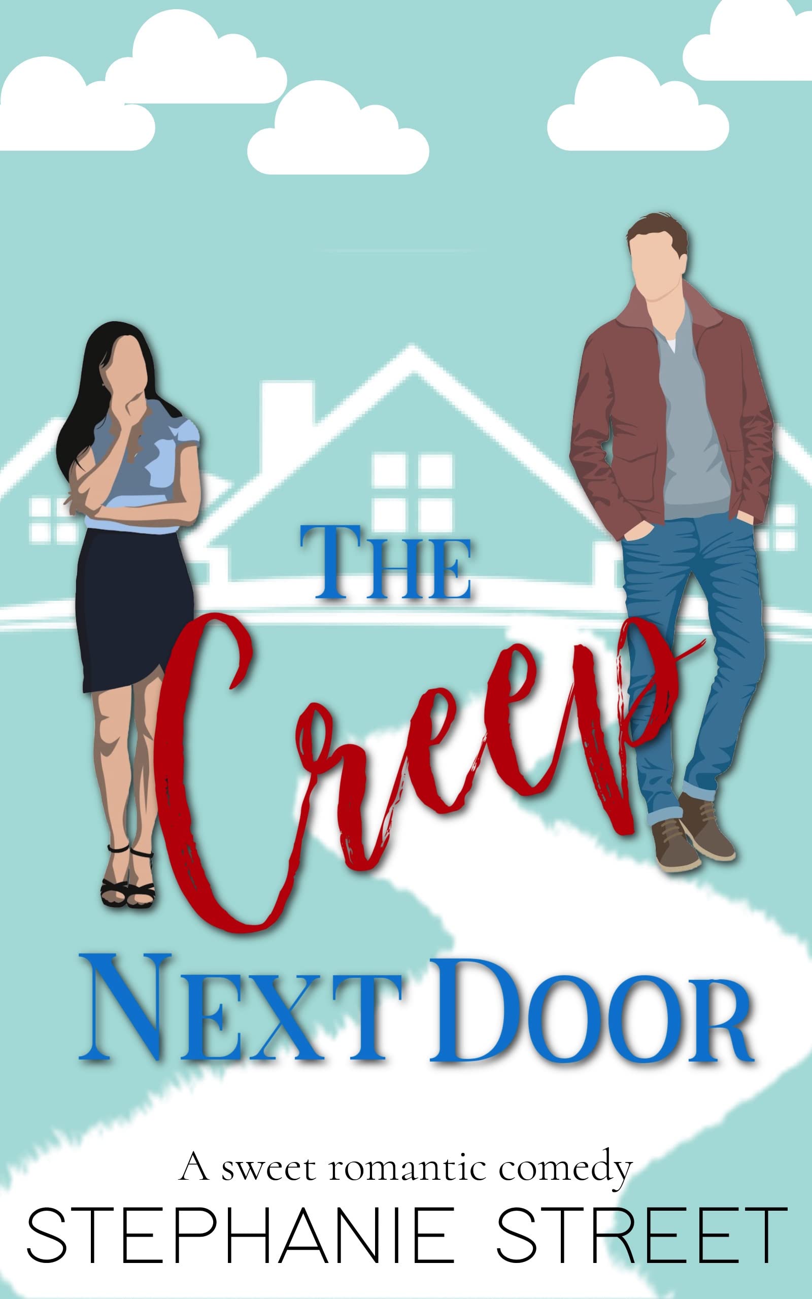 The Creep Next Door (Kindle Edition)