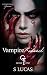 Vampire Kissed (Supernaturally Yours)