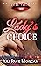 Lady's Choice (Illicit Seri...