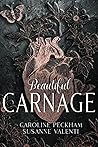 Beautiful Carnage