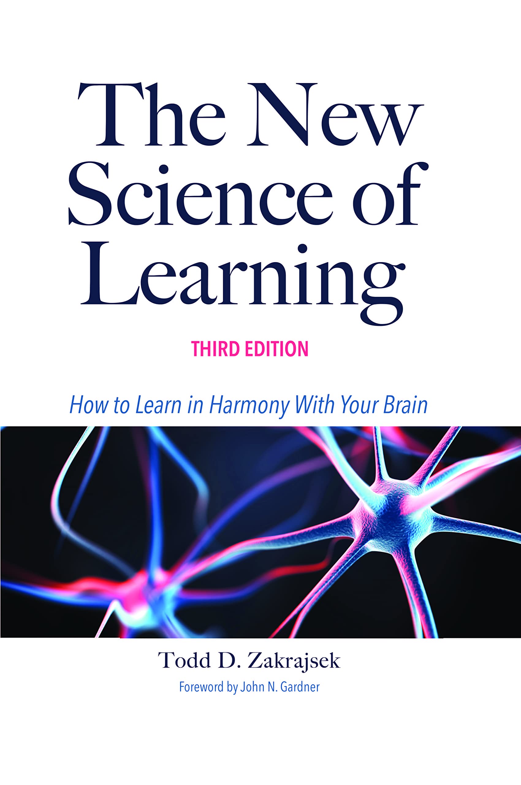 The New Science of Learning (Paperback)