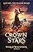 Crown of Stars: A Fantasy F...