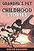 Grandpa's Pet and Other Childhood Stories by Ranjit Kulkarni