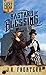 Bastard of Blessing: A Western Scifi Adventure (The Legacy of Lucky Logan)