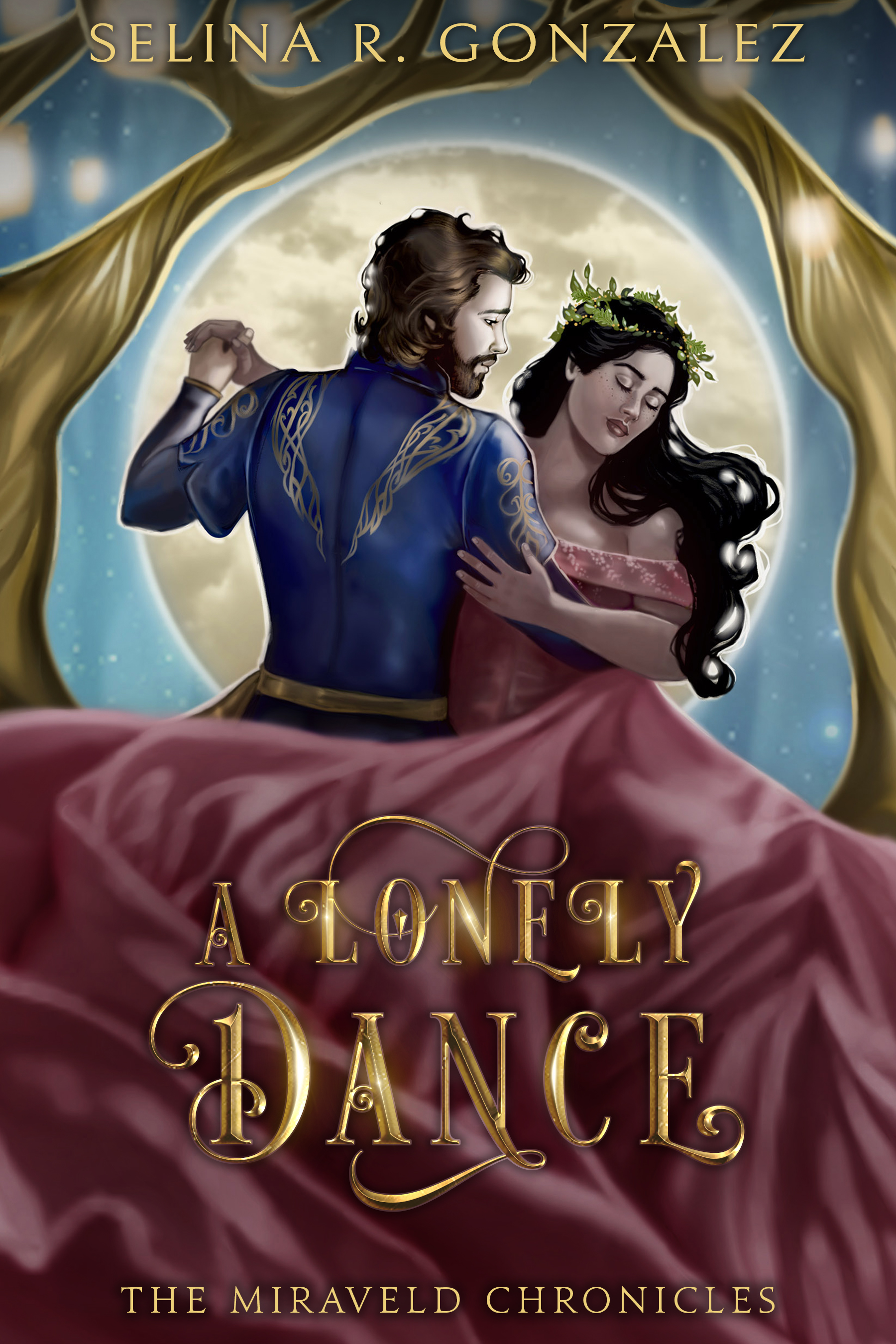 A Lonely Dance (The Miraveld Chronicles, #2)