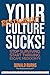 Your Restaurant Culture Sucks! by Donald Burns