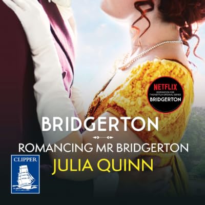 Romancing Mister Bridgerton (Bridgertons, #4)