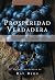 Prosperidad Verdadera: Cómo...