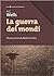 La guerra dei mondi