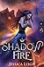Shadowfire (Language of Fal...