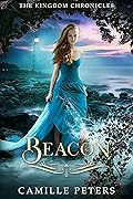Beacon (The Kingdom Chronicles #9)