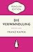 Die Verwandlung by Franz Kafka