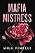 Mafia Mistress: Special Edi...