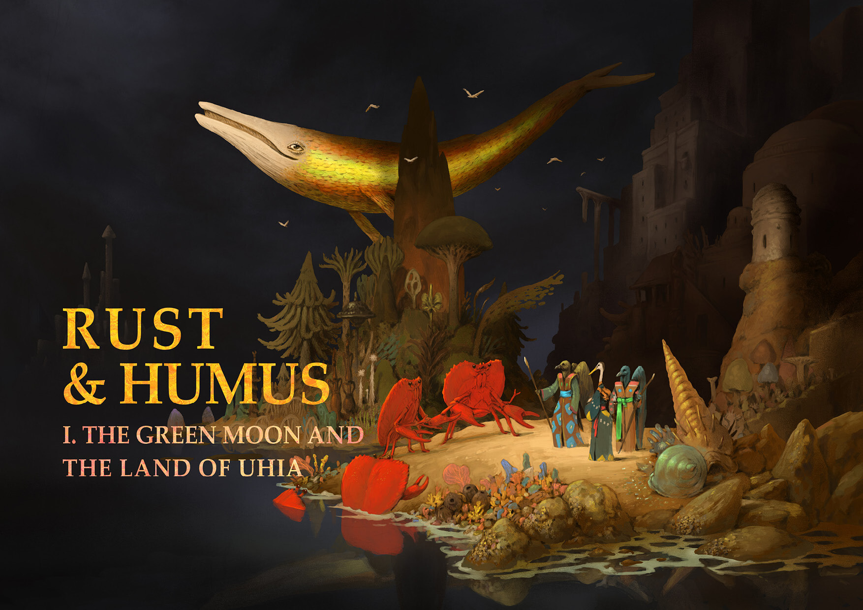 Rust and humus: I. the green moon and the land of Uhia