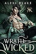 Wrath of the Wicked (Seven Kingdoms, #3)