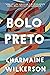 Bolo preto (Portuguese Edition)