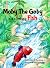 Moby The Goby by Johnnie Perkins