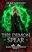 The Demon Spear by James Evans