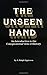 The Unseen Hand: : An Intro...