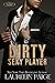 Dirty Sexy Player (Dirty Ga...