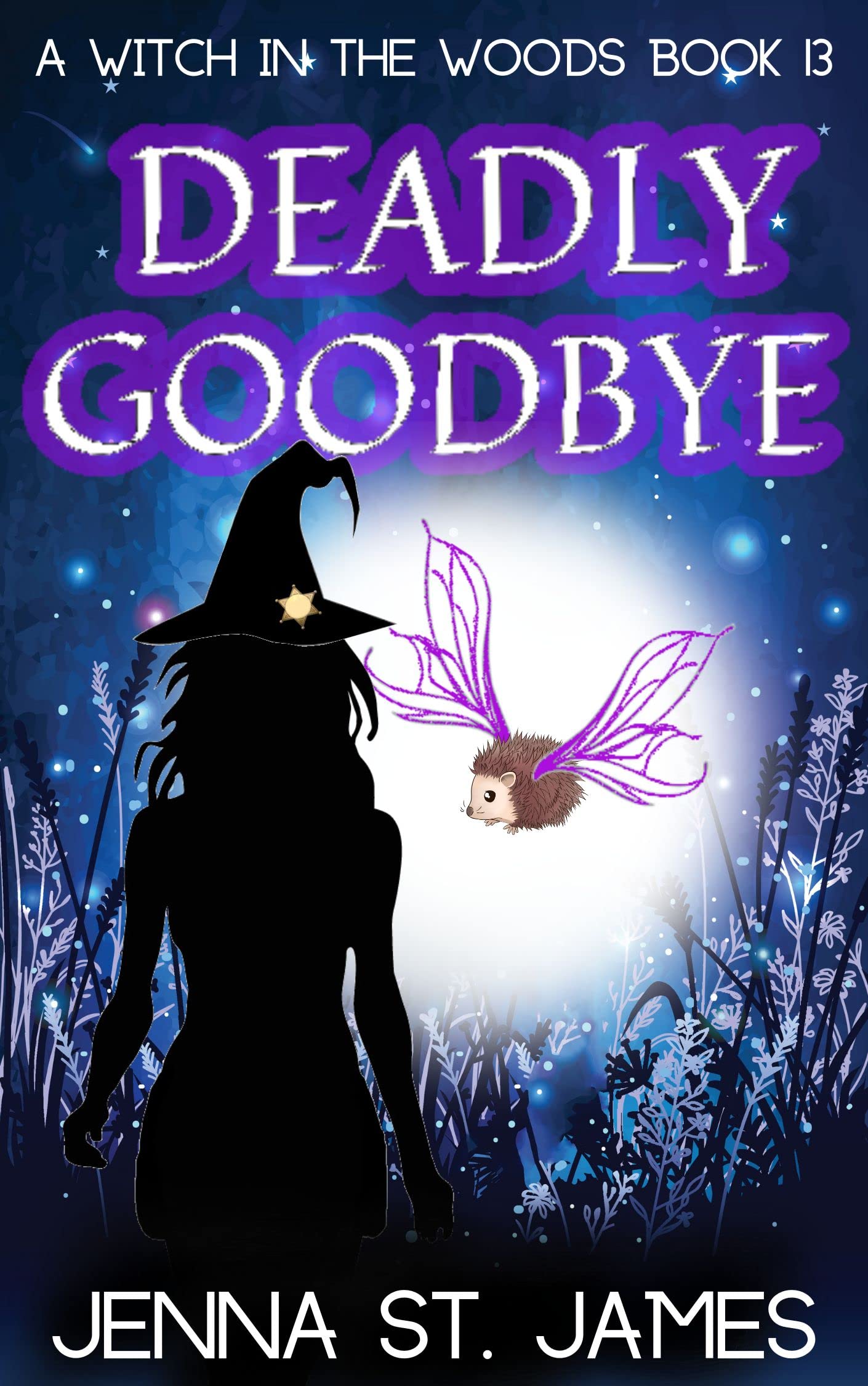 Deadly Goodbye (Witch in the Woods, #13)